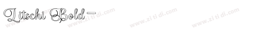 Litschi Bold字体转换